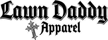 Lawn Daddy Apparel