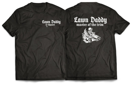 Lawn Daddy Master of the Trim T-Shirt